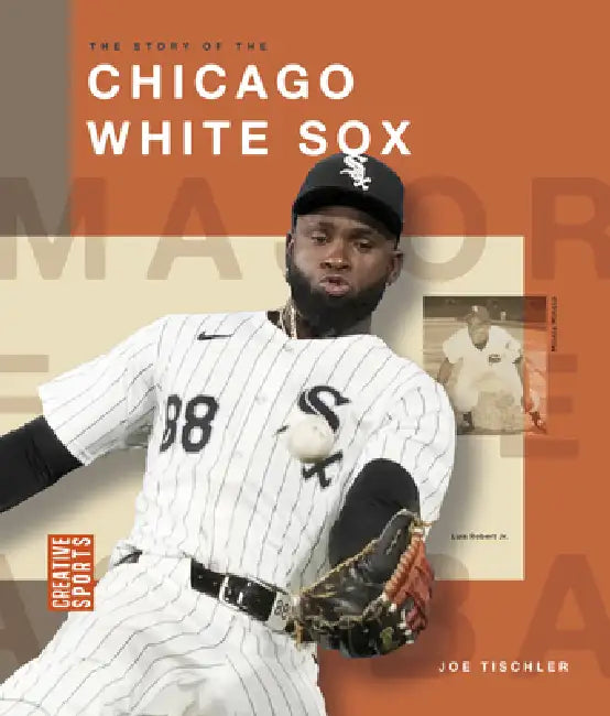Buy The Story of the Chicago White Sox (English, Joe Tischler) — BookShops.in
