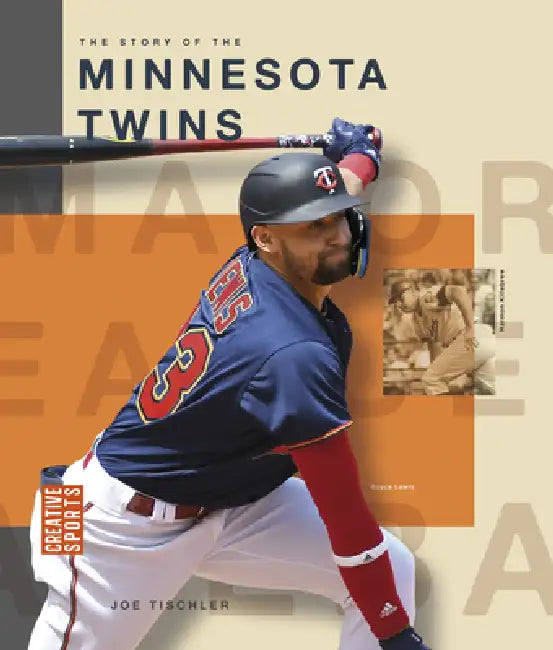Buy The Story of the Minnesota Twins (English, Joe Tischler) — BookShops.in