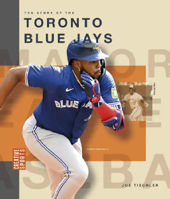 Buy The Story of the Toronto Blue Jays (English, Joe Tischler) — BookShops.in