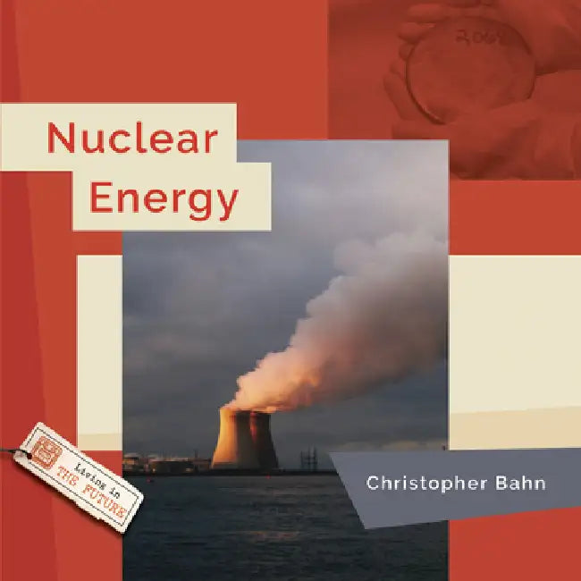 Buy Nuclear Energy (English, Christopher Bahn) — BookShops.in