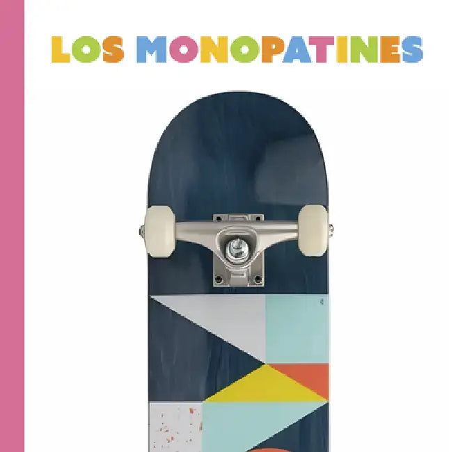 Buy Los Monopatines (English, Lori Dittmer) — BookShops.in