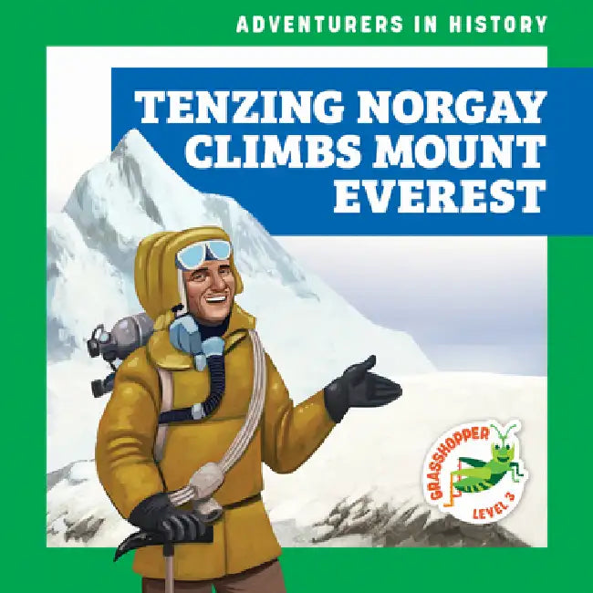 Buy Tenzing Norgay Climbs Mount Everest (English, Janie Havemeyer | Cesar Samaniego) — BookShops.in