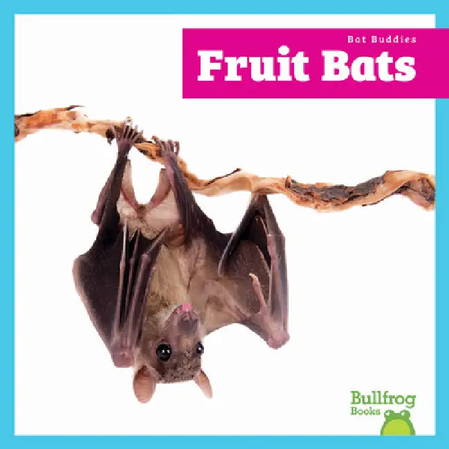 Buy Fruit Bats (English, Lily Austen) — BookShops.in