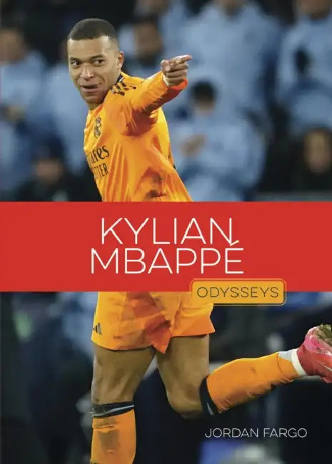 Buy Kylian Mbappé (English, Jordan Fargo) — BookShops.in