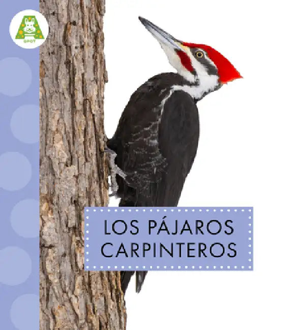 Buy Los Pájaros Carpinteros (English, Anastasia Suen) — BookShops.in