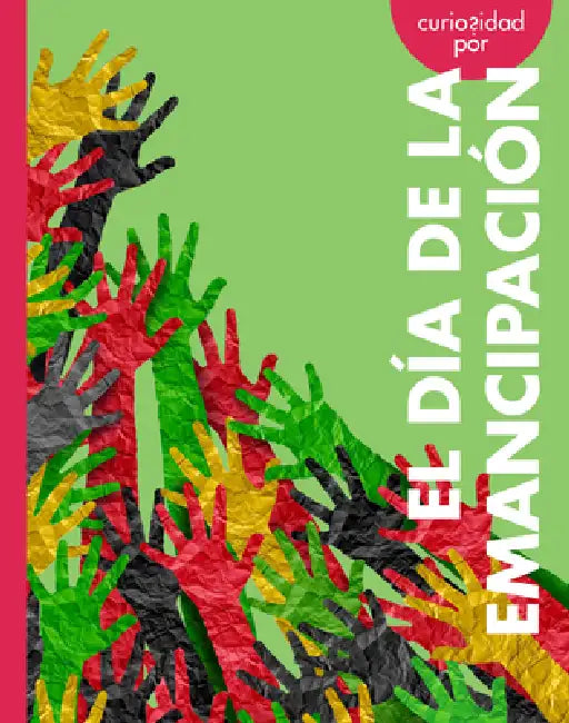 Buy Curiosidad Por El Día de la Emancipación (English, Artika Tyner) — BookShops.in