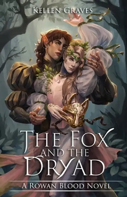 Buy The Fox and the Dryad (English, Kellen Graves) — BookShops.in